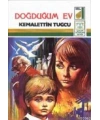 Doğduğum Ev