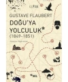 Doğuya Yolculuk (1849-1851)