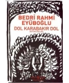 Dol Karabakır Dol; Bütün Şiirleri