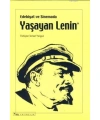 Edebiyat ve Sinemada Yaşayan Lenin