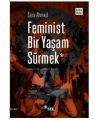 Feminist Bir Yaşam Sürmek