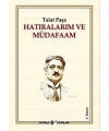 Hatıralarım ve Müdafaam