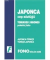 Japonca Cep Sözlüğü; Japonca-Türkçe / Türkçe-Japonca