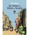 Jön Türkler Ve İttihat Ve Terakki