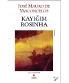 Kayığım Rosinha