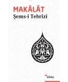 Makâlât; Tasavvufî Sohbetler