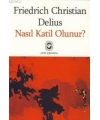 Nasıl Katil Olunur?