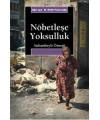 Nöbetleşe Yoksulluk; Sultanbeyli Örneği