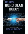 Ruhu Olan Robot; MS 2075