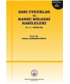 Sarı Uygurlar ve Kansu Bölgesi Kabileleri; 9. – 11. Asırlar