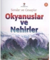 Sorular ve Cevaplar - Okyanuslar ve Nehirler