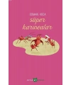 Süper Karıncalar