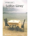Suskun Güneş; Bodrum´dan Öyküler