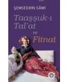 Taaşşuk-ı Talat ve Fitnat