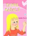 Tavuk Masalı