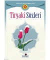 Tiryaki Sözleri
