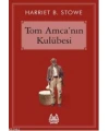 Tom Amcanın Kulübesi