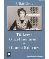 Türkçeyi Güzel Konuşma ve Okuma Kılavuzu