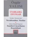 Uyarlama Oyunlar; Yeraltından Notlar (Dostoyevski) - Saatleri Ayarlama Enstitüsü (Tanpınar)