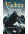 Vadinin Kahramanları