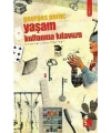 Yaşam Kullanma Kılavuzu