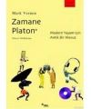 Zamane Platon; Modern Yaşam İçin Antik Bir Kılavuz
