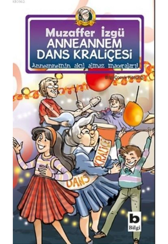 Anneannem Dans Kraliçesi