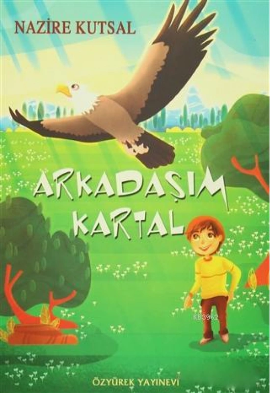 Arkadaşım Kartal