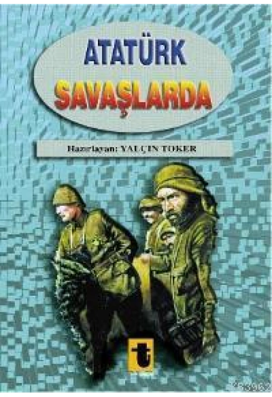 Atatürk Savaşlarda