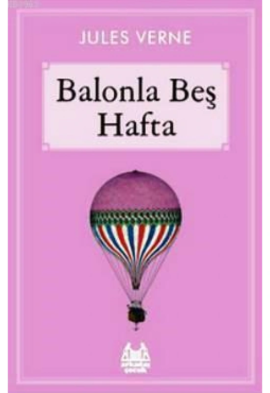 Balonla Beş Hafta