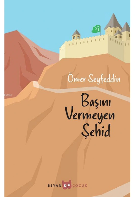 Başını Vermeyen Şehid