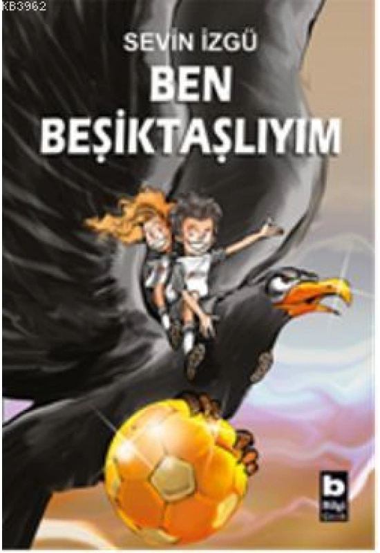 Ben Beşiktaşlıyım