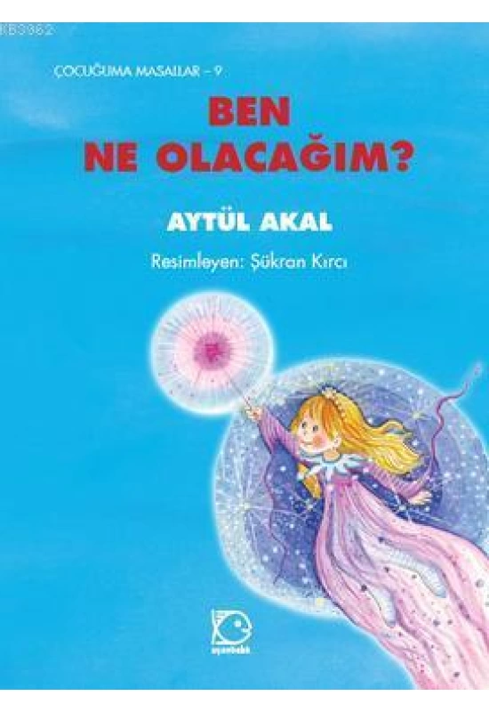 Ben Ne Olacağım ?