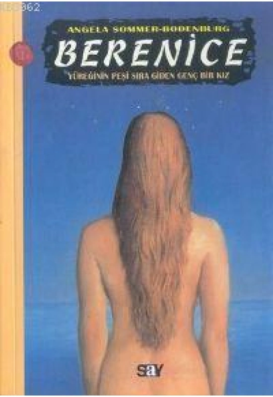 Berenice; Yüreğinin Peşi Sıra Giden Genç Bir Kız