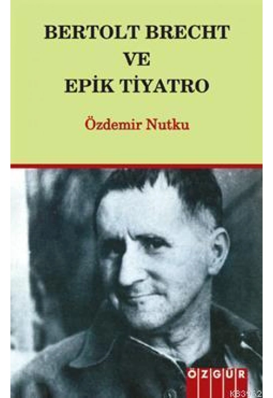 Bertolt Breht ve Epik Tiyatro