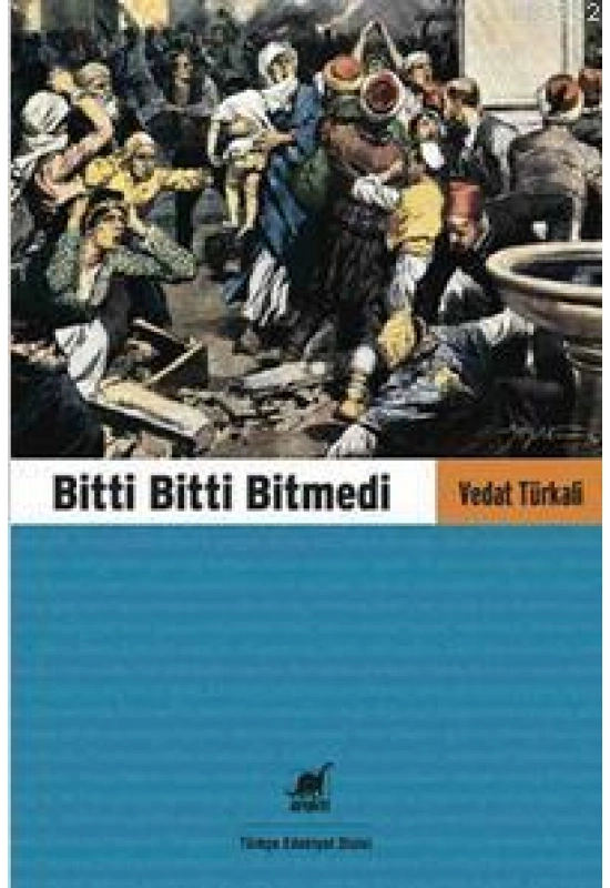 Bitti Bitti Bitmedi