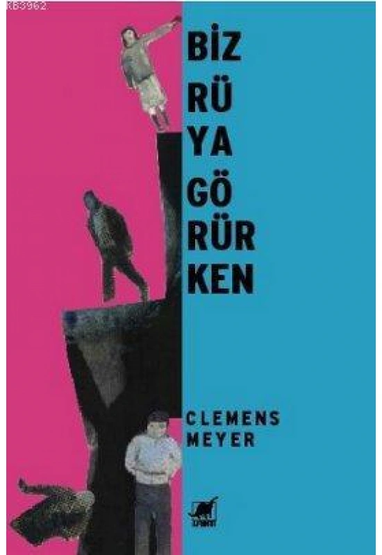 Biz Rüya Görürken