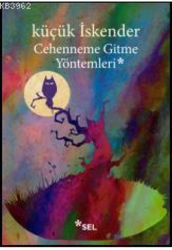Cehenneme Gitme Yöntemleri