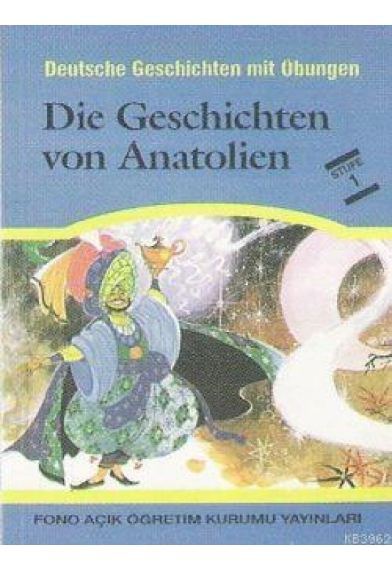 Die Geschichten Von Anatolien