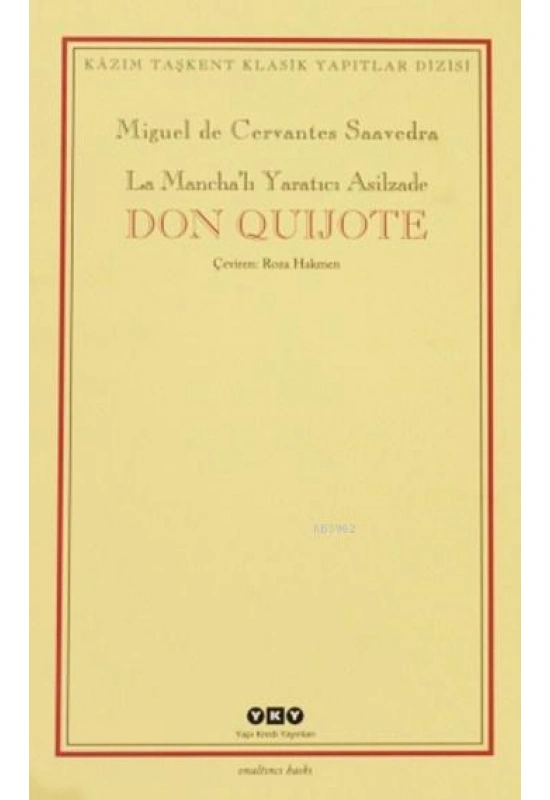 Don Quijote (2 Cilt, Kutulu); La Manchalı Yaratıcı Asilzade