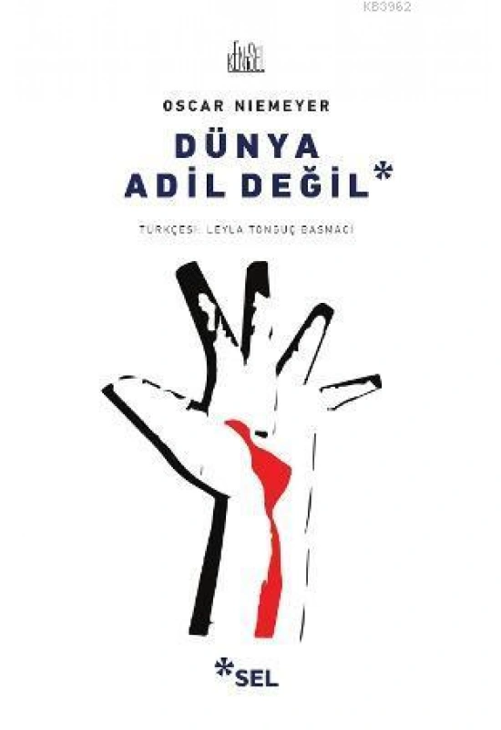 Dünya Adil Değil