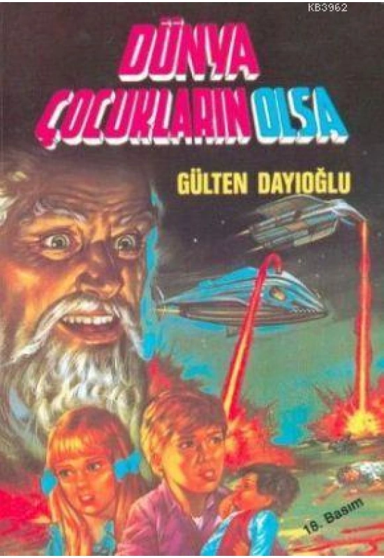 Dünya Çocukların Olsa