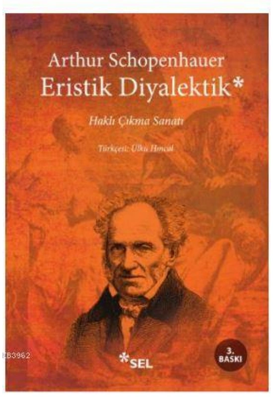 Eristik Diyalektik; Haklı Çıkma Sanatı