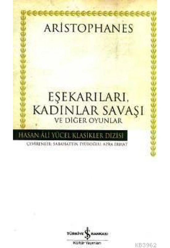 Eşekarıları, Kadınlar Savaşı ve Diğer Oyunlar