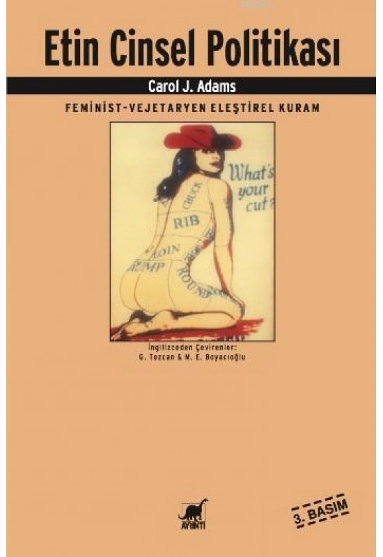 Etin Cinsel Politikası; Feminist - Vejeteryan Eleştirel Kuram