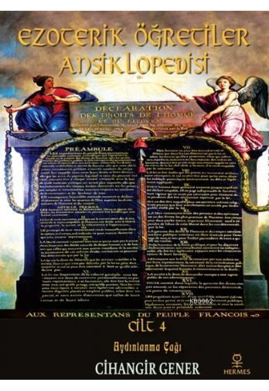 Ezoterik Öğretiler Ansiklopedisi Cilt 4; Aydınlanma Çağı