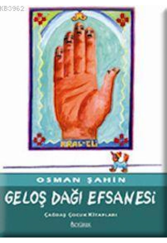 Geloş Dağı Efsanesi