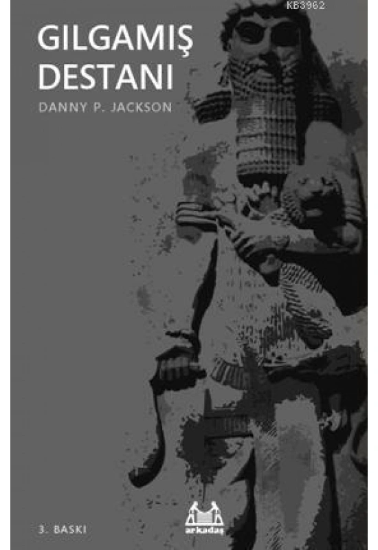 Gılgamış Destanı