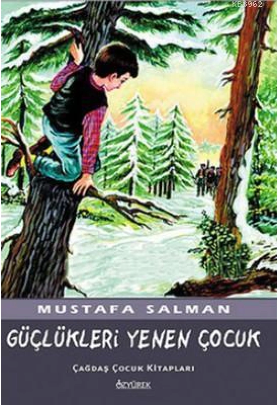 Güçlükleri Yenen Çocuk