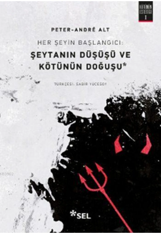 Her Şeyin Başlangıcı: Şeytanın Düşüşü ve Kötünün Doğuşu; Kötünün Estetiği I